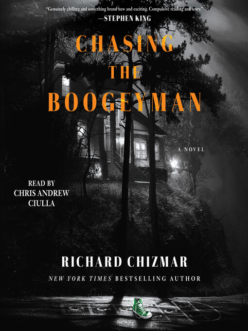Title details for Chasing the Boogeyman by Richard Chizmar - Wait list
